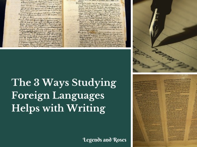 The 3 Ways Studying Foreign Languages Helped me as a Writer